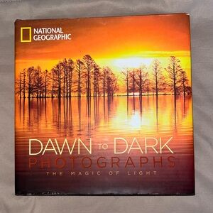 National Geographic Dawn To Dark Photographs The Magic Of Light Hardcover Book